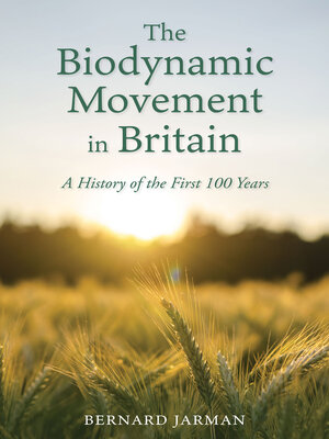 cover image of The Biodynamic Movement in Britain